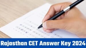 Rajasthan CET Answer Key 2024: RSMSSB CET Answer Key Pdf Download Shiftwise