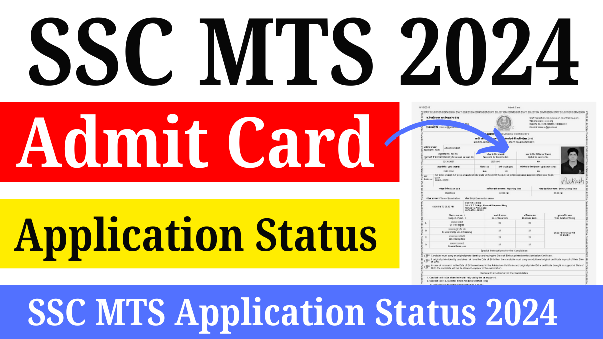 SSC MTS Admit Card 2024, Check Application Status and Exam Date